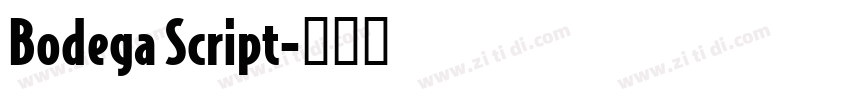 Bodega Script字体转换